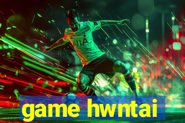 game hwntai